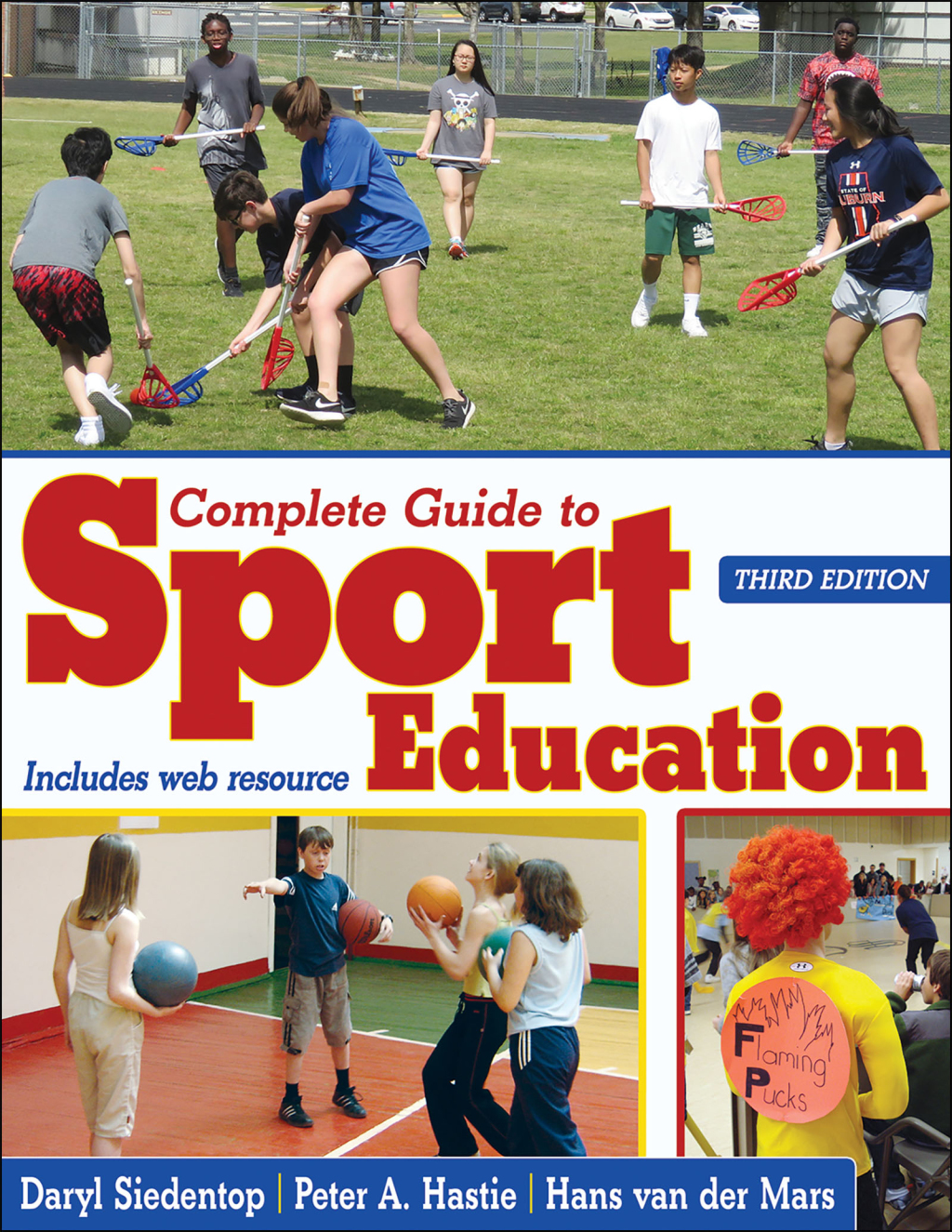 Complete Guide to Sport Education 3rd Edition