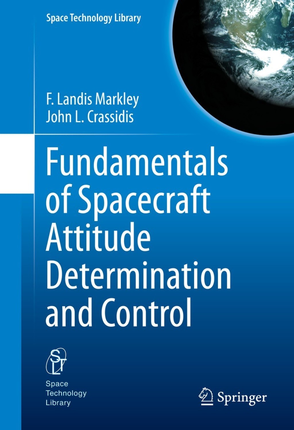 Fundamentals of Spacecraft Attitude Determination and Control 1st Edition