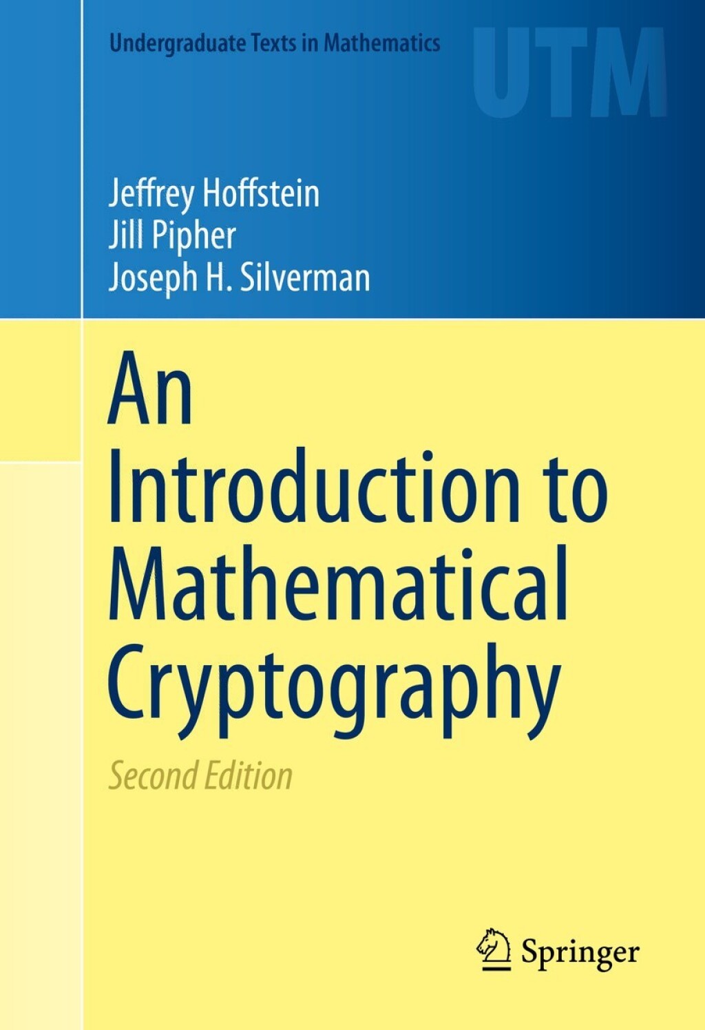 An Introduction to Mathematical Cryptography 2nd Edition