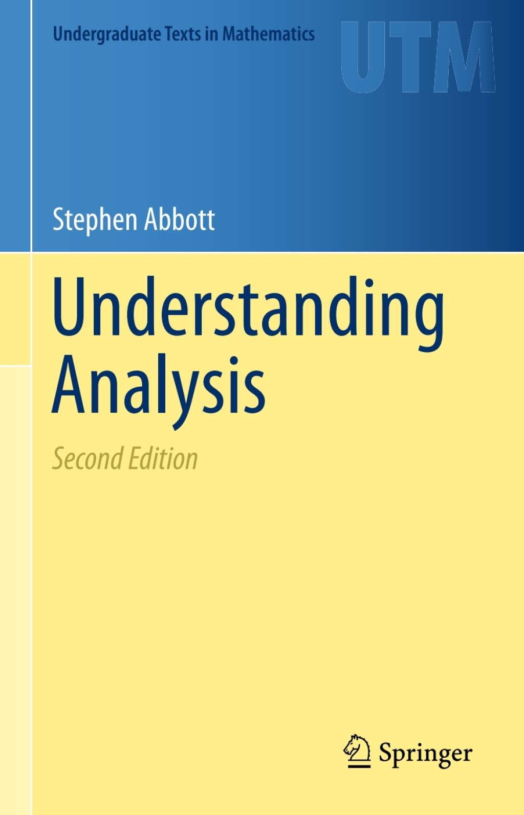 Understanding Analysis 2nd Edition