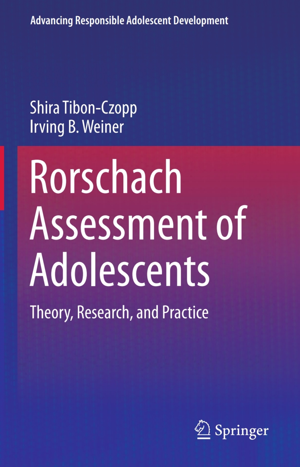 Rorschach Assessment of Adolescents Theory, Research, and Practice 