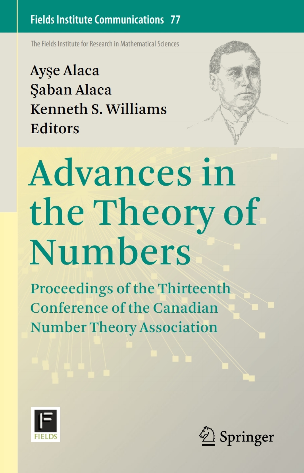 Advances in the Theory of Numbers Proceedings of the Thirteenth Conference of the Canadian Number Theory Association 