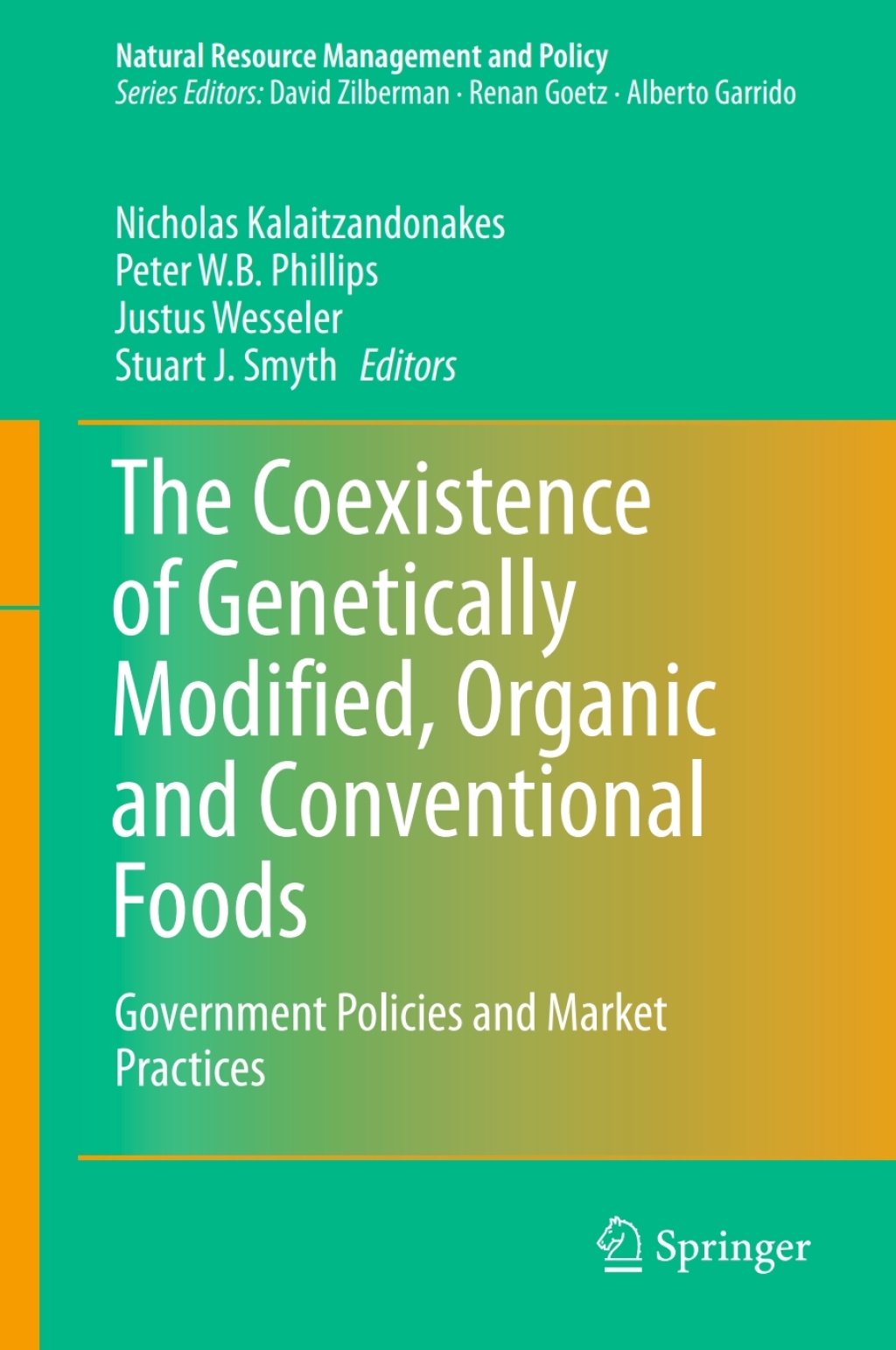The Coexistence of Genetically Modified, Organic and Conventional Foods Government Policies and Market Practices 