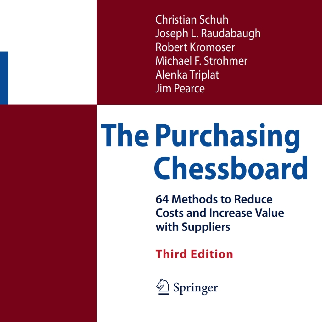The Purchasing Chessboard 64 Methods to Reduce Costs and Increase Value with Suppliers 3rd Edition