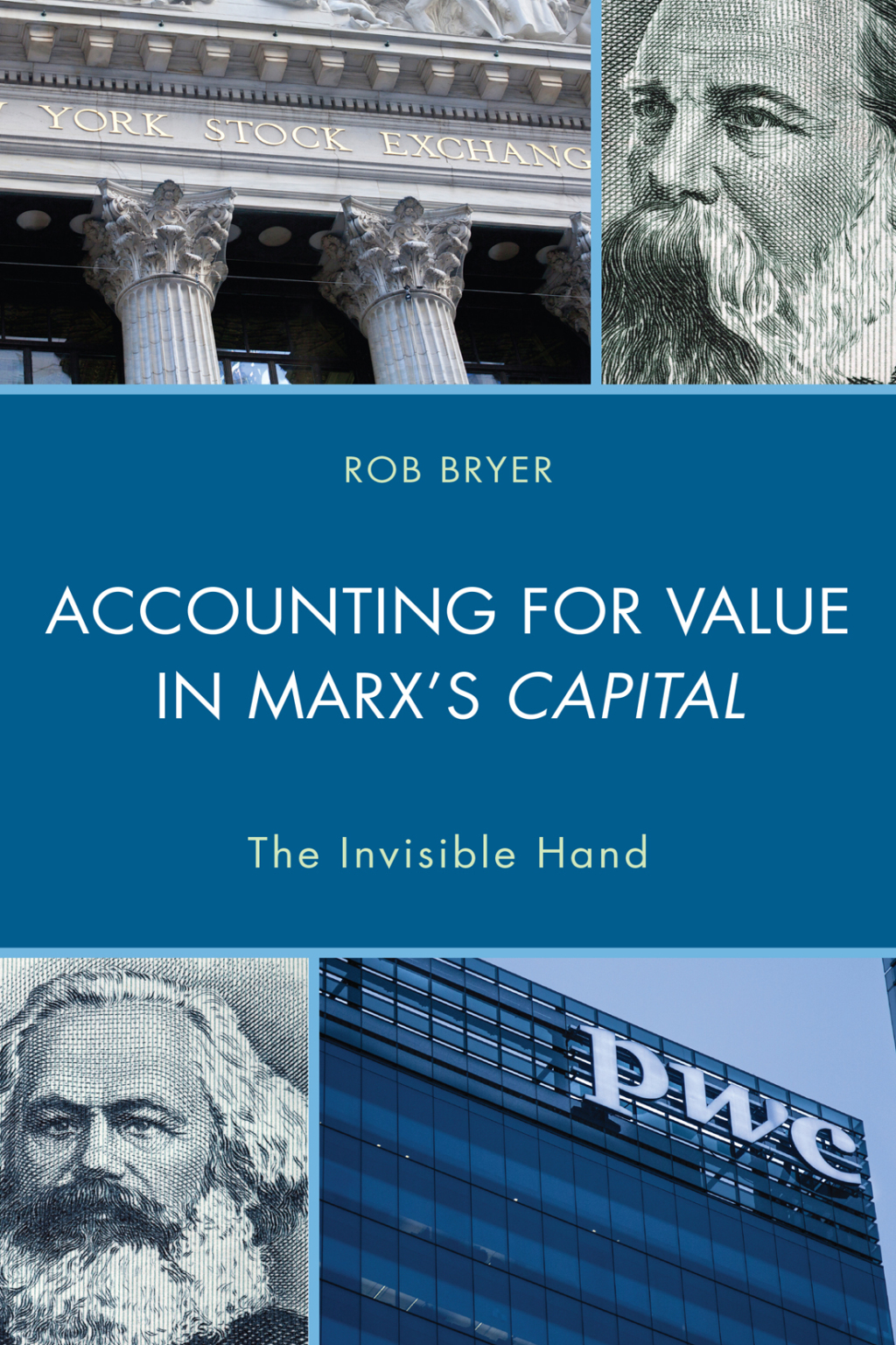 Accounting for Value in Marx's Capital The Invisible Hand 