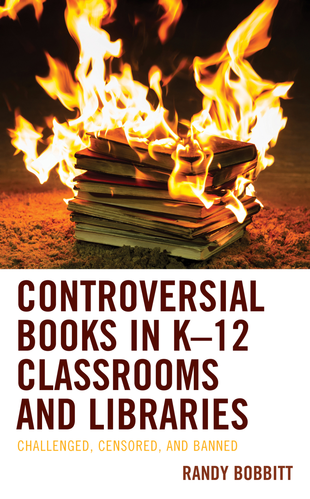 Controversial Books in KÃ¢â‚¬Å¡Ãƒâ€žÃƒÂ¶Ã¢Ë†Å¡Ãƒâ€˜Ã¢Ë†Å¡Ã‚Â¨12 Classrooms and Libraries Challenged, Censored, and Banned 