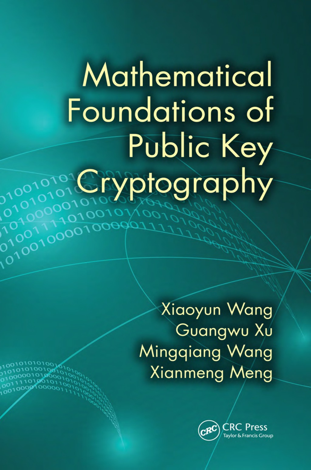 Mathematical Foundations of Public Key Cryptography 1st Edition