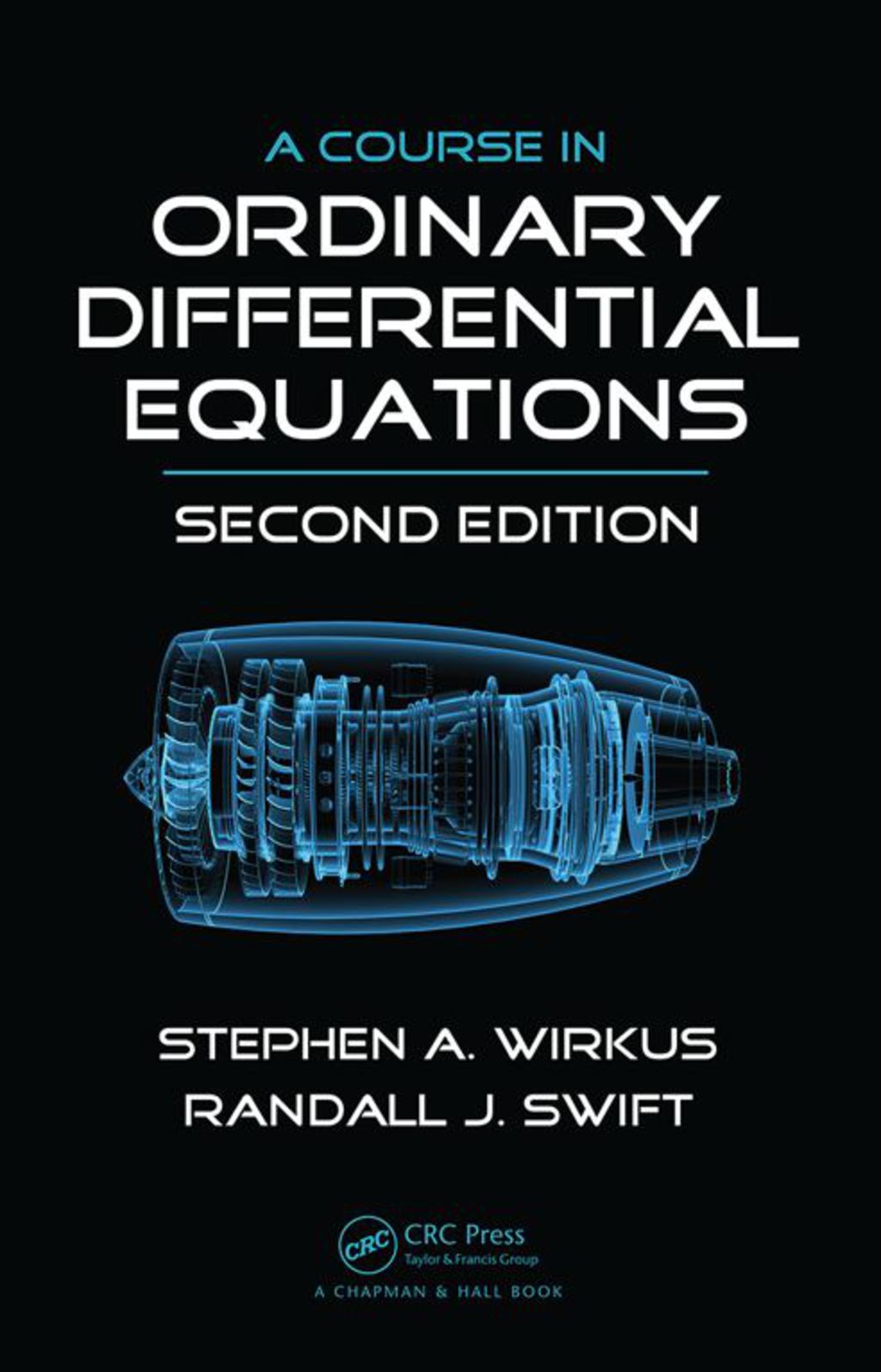 A Course in Ordinary Differential Equations 2nd Edition
