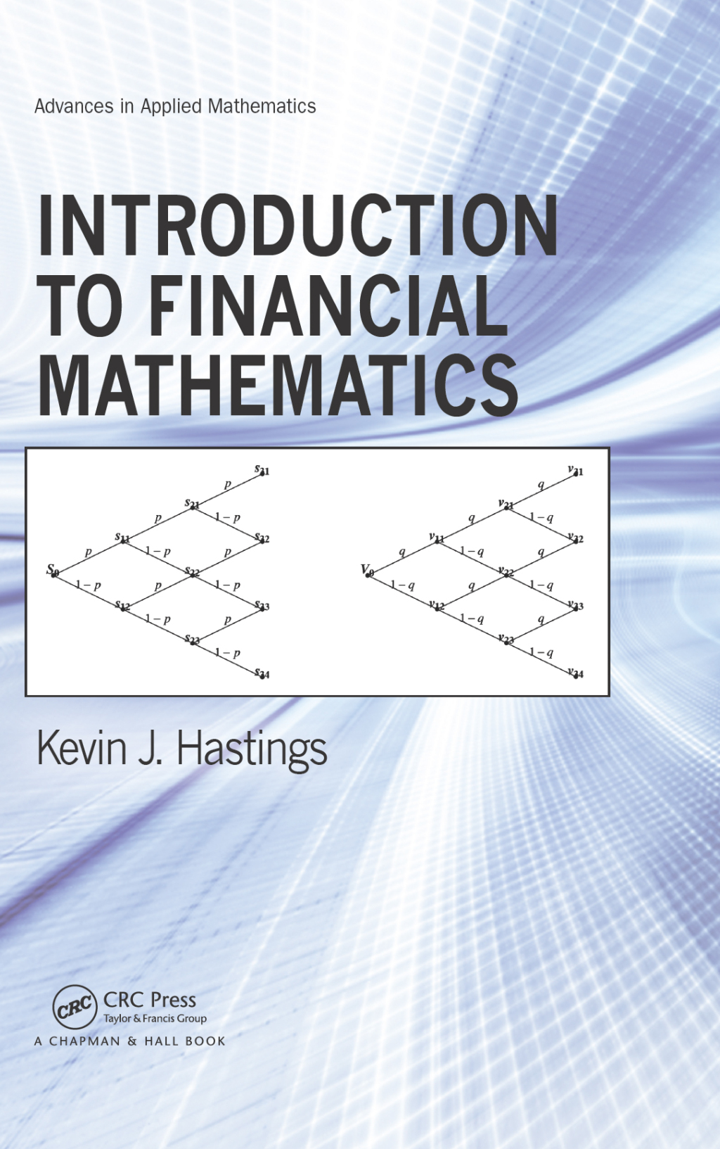 Introduction to Financial Mathematics 1st Edition