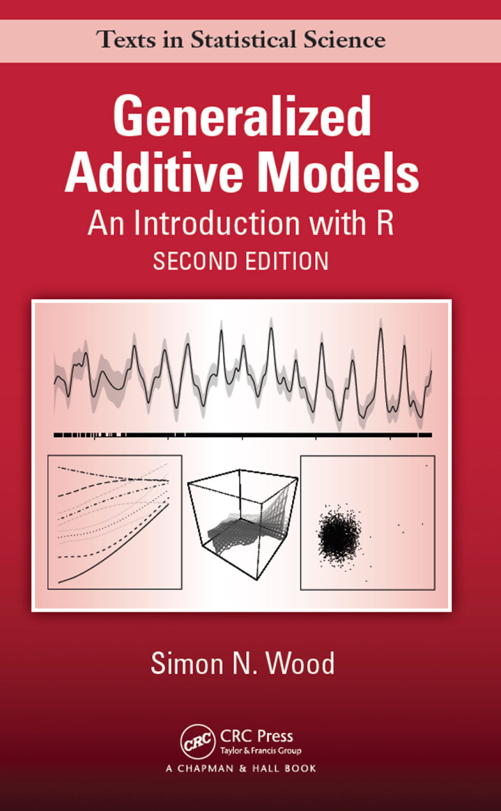 Generalized Additive Models An Introduction with R, Second Edition 2nd Edition
