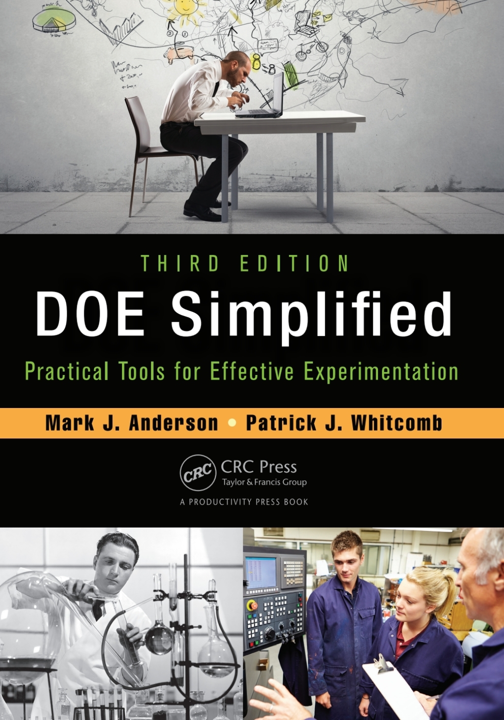 DOE Simplified Practical Tools for Effective Experimentation, Third Edition 3rd Edition