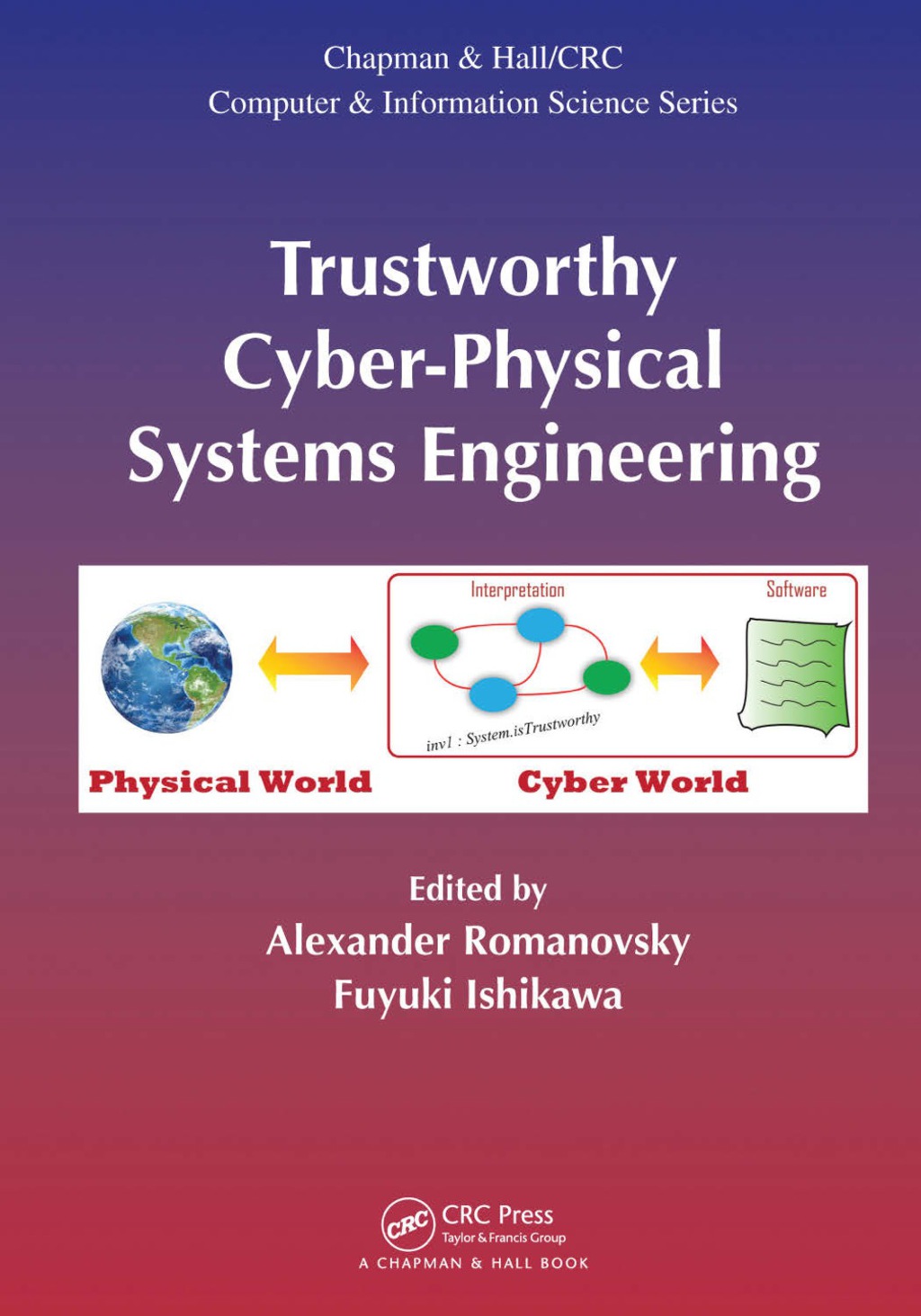 Trustworthy Cyber-Physical Systems Engineering 1st Edition