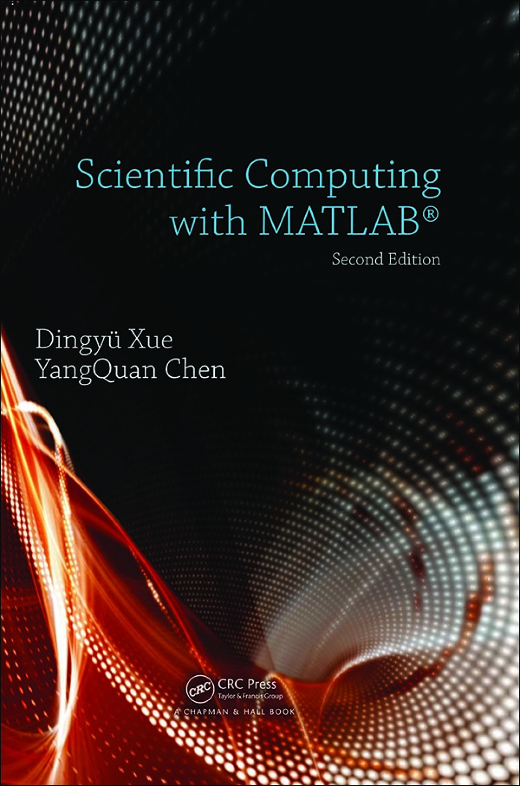 Scientific Computing with MATLAB 2nd Edition