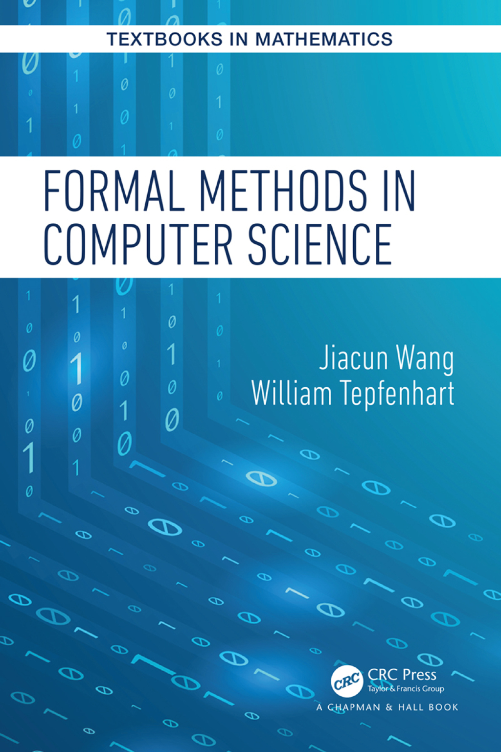 Formal Methods in Computer Science 1st Edition