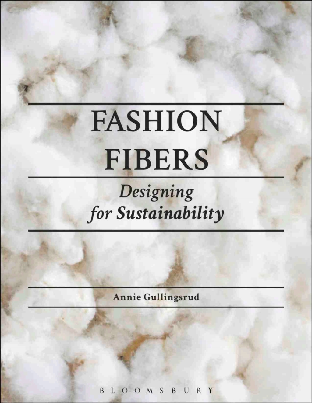 Fashion Fibers Designing for Sustainability - with STUDIO 1st Edition