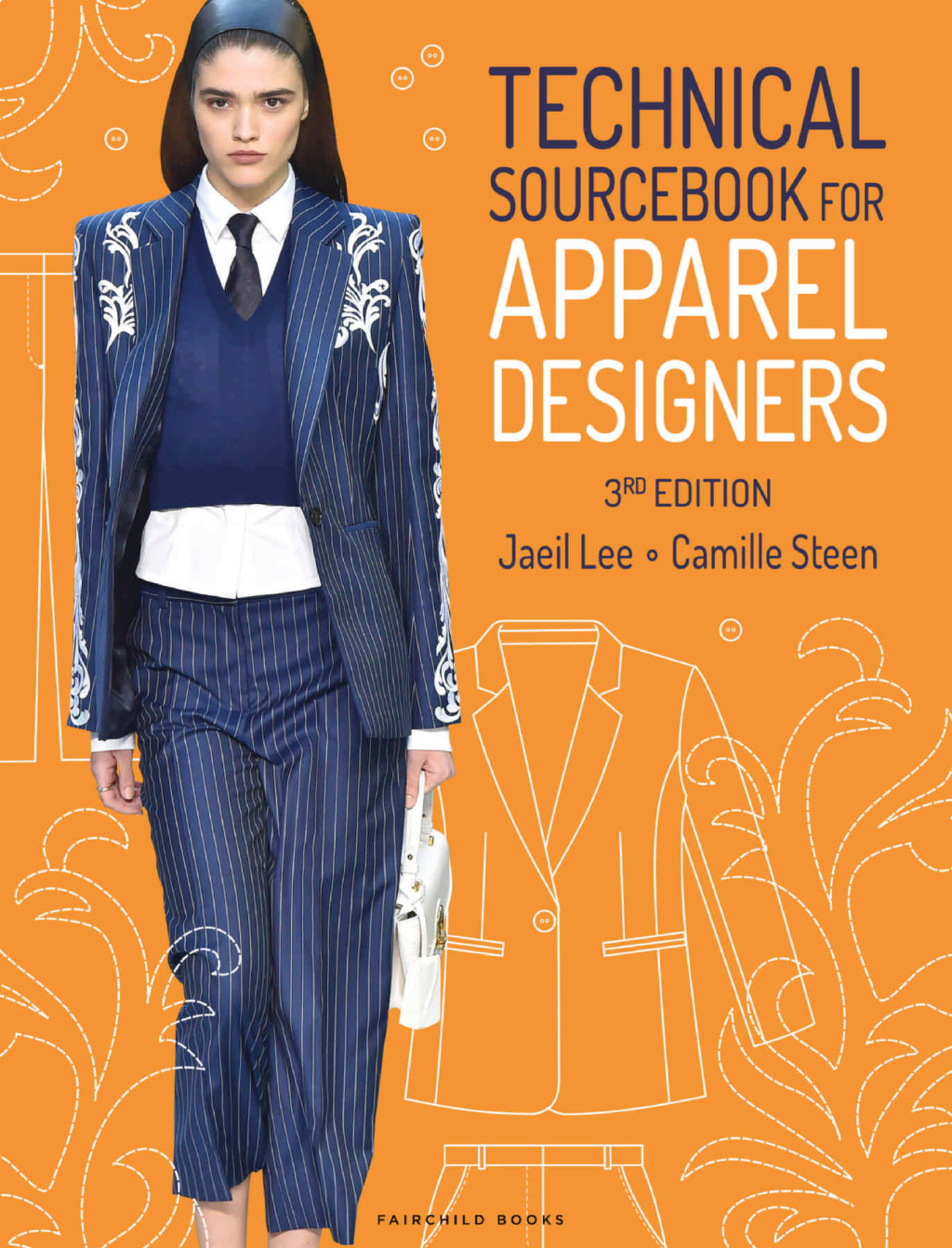 Technical Sourcebook for Apparel Designers with STUDIO 3rd Edition