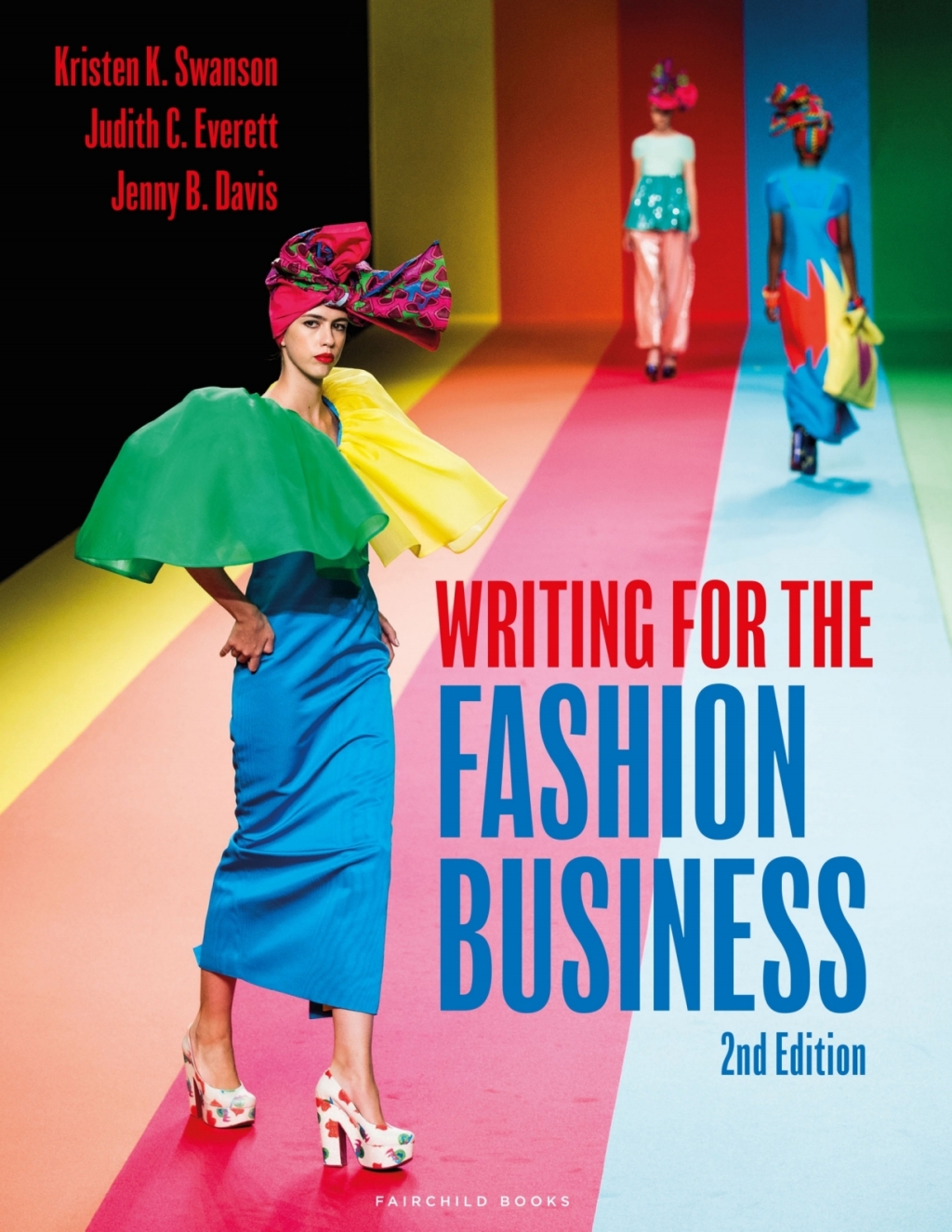 Writing for the Fashion Business, 2nd Edition 2nd Edition