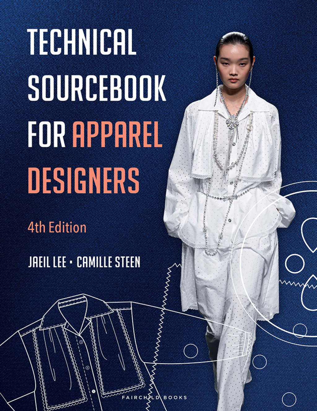 Technical Sourcebook for Apparel Designers, 4th Edition - with STUDIO 4th Edition