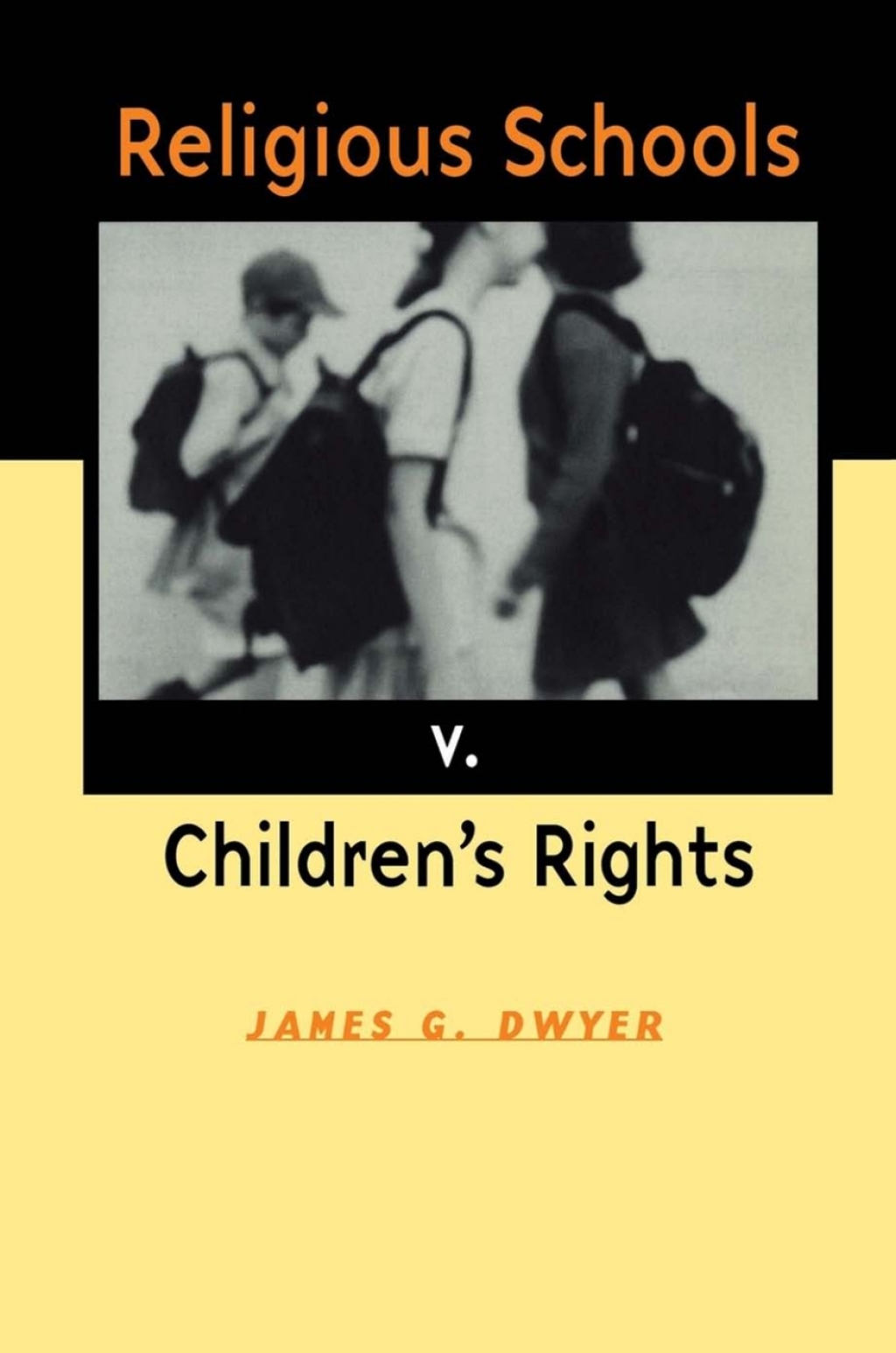 Religious Schools v. Children's Rights 