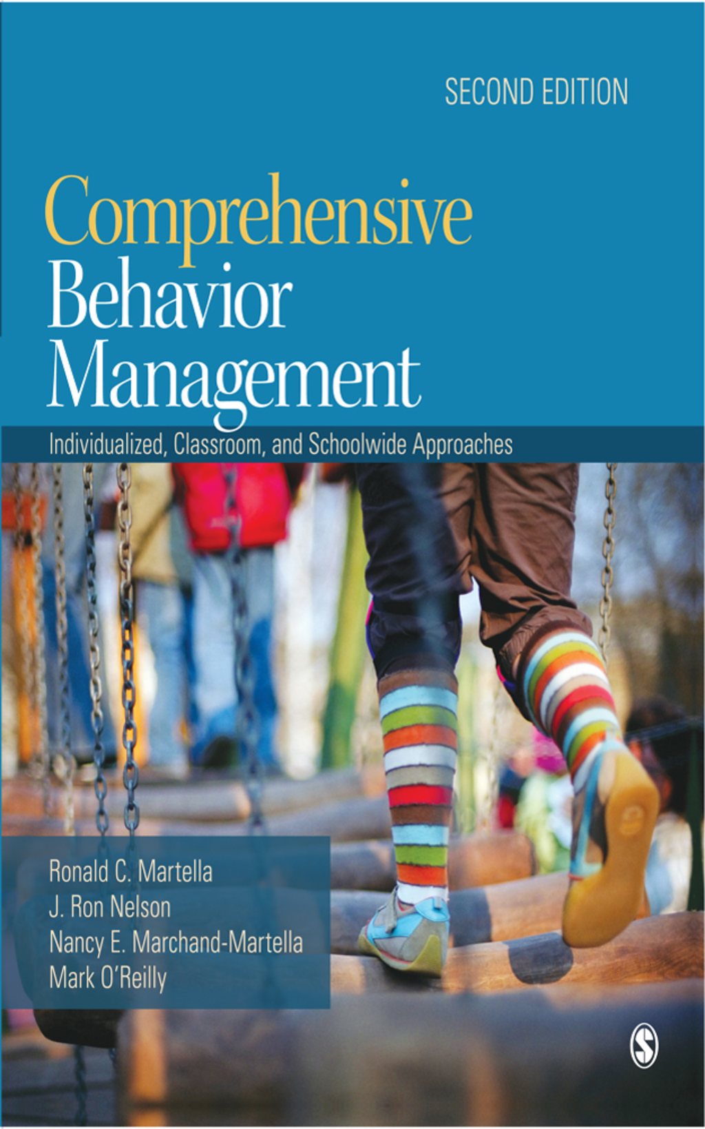 Comprehensive Behavior Management Individualized, Classroom, and Schoolwide Approaches 2nd Edition