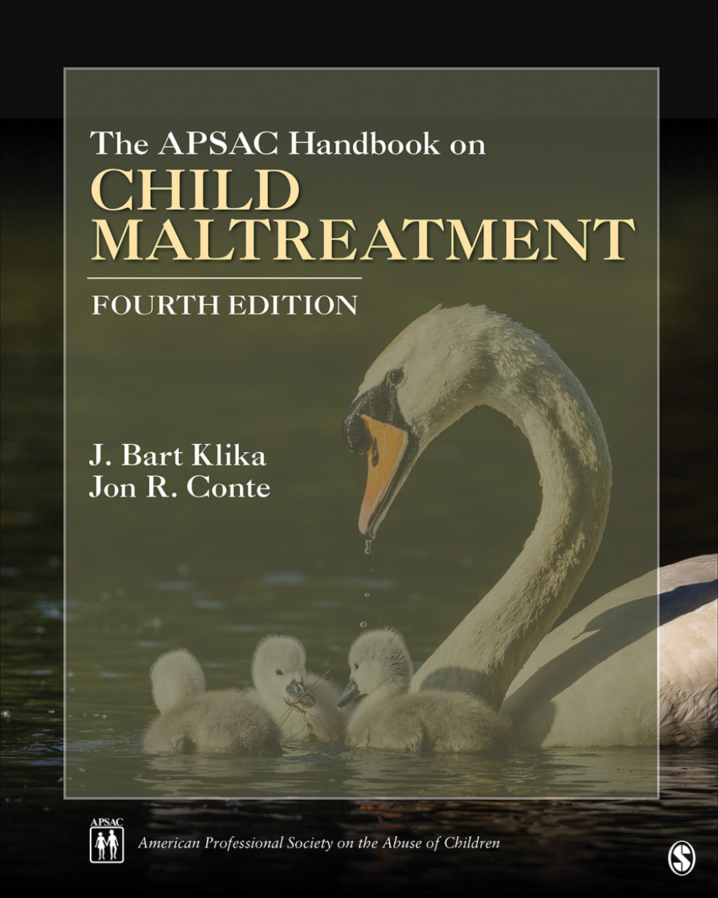 The APSAC Handbook on Child Maltreatment 4th Edition