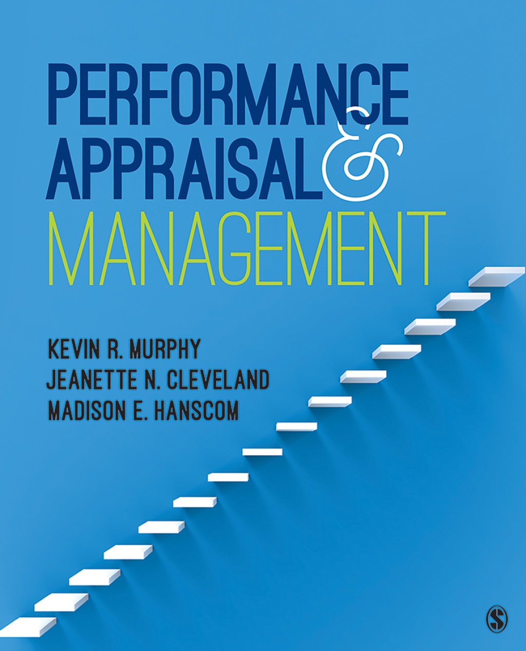 Performance Appraisal and Management 1st Edition