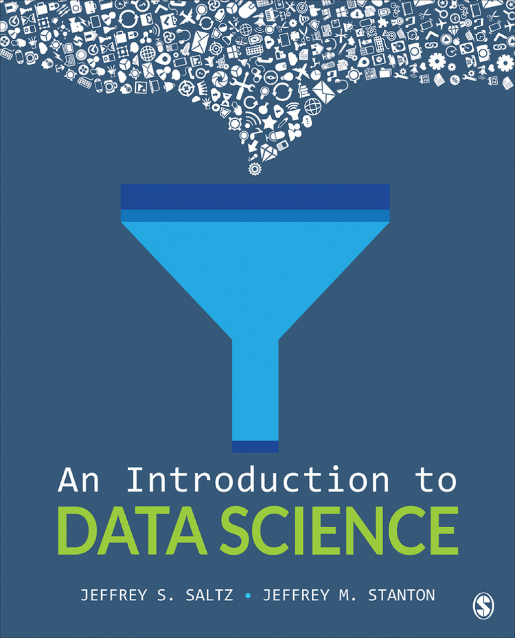 An Introduction to Data Science 1st Edition