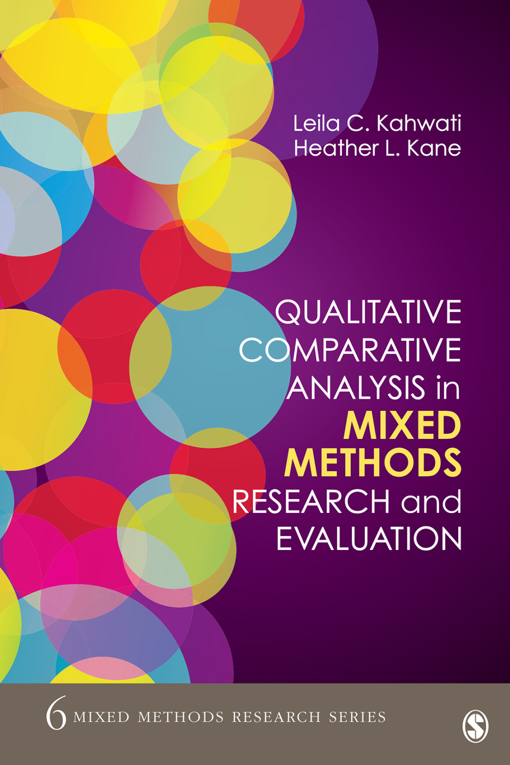 Qualitative Comparative Analysis in Mixed Methods Research and Evaluation 1st Edition