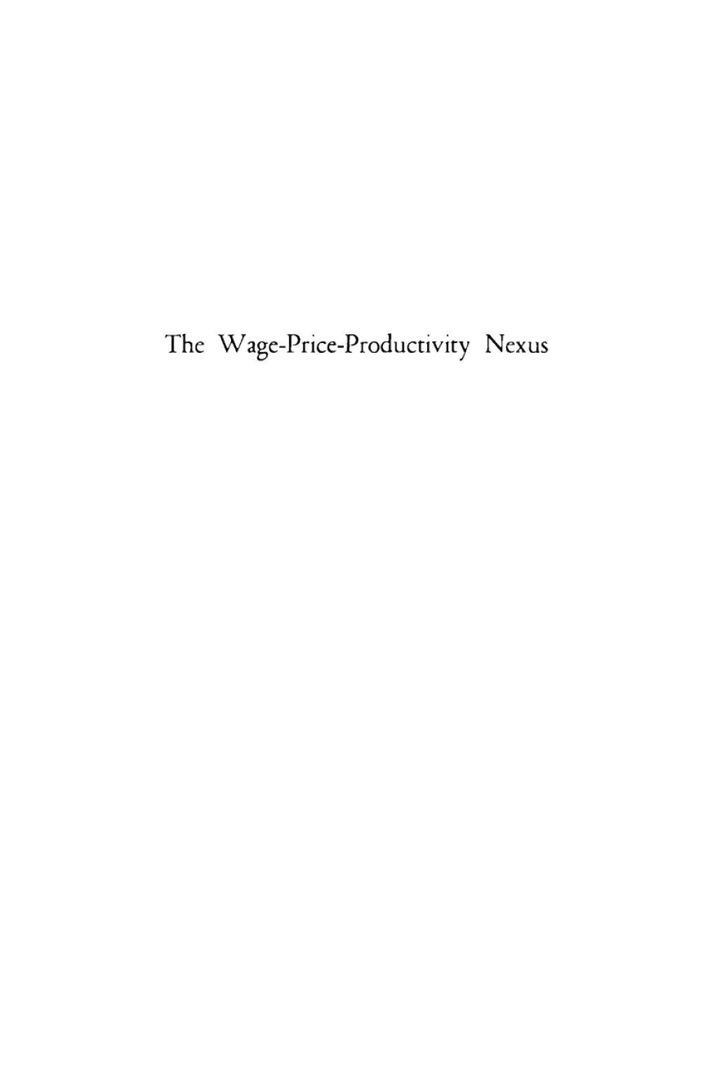 Wage-Price-Productivity Nexus 