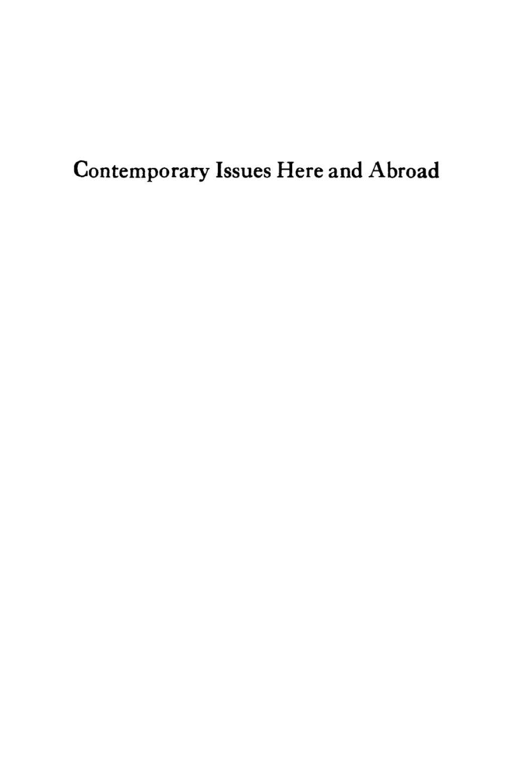 Contemporary Issues Here and Abroad Fiftieth Annual Schoolmen's Week Proceedings 