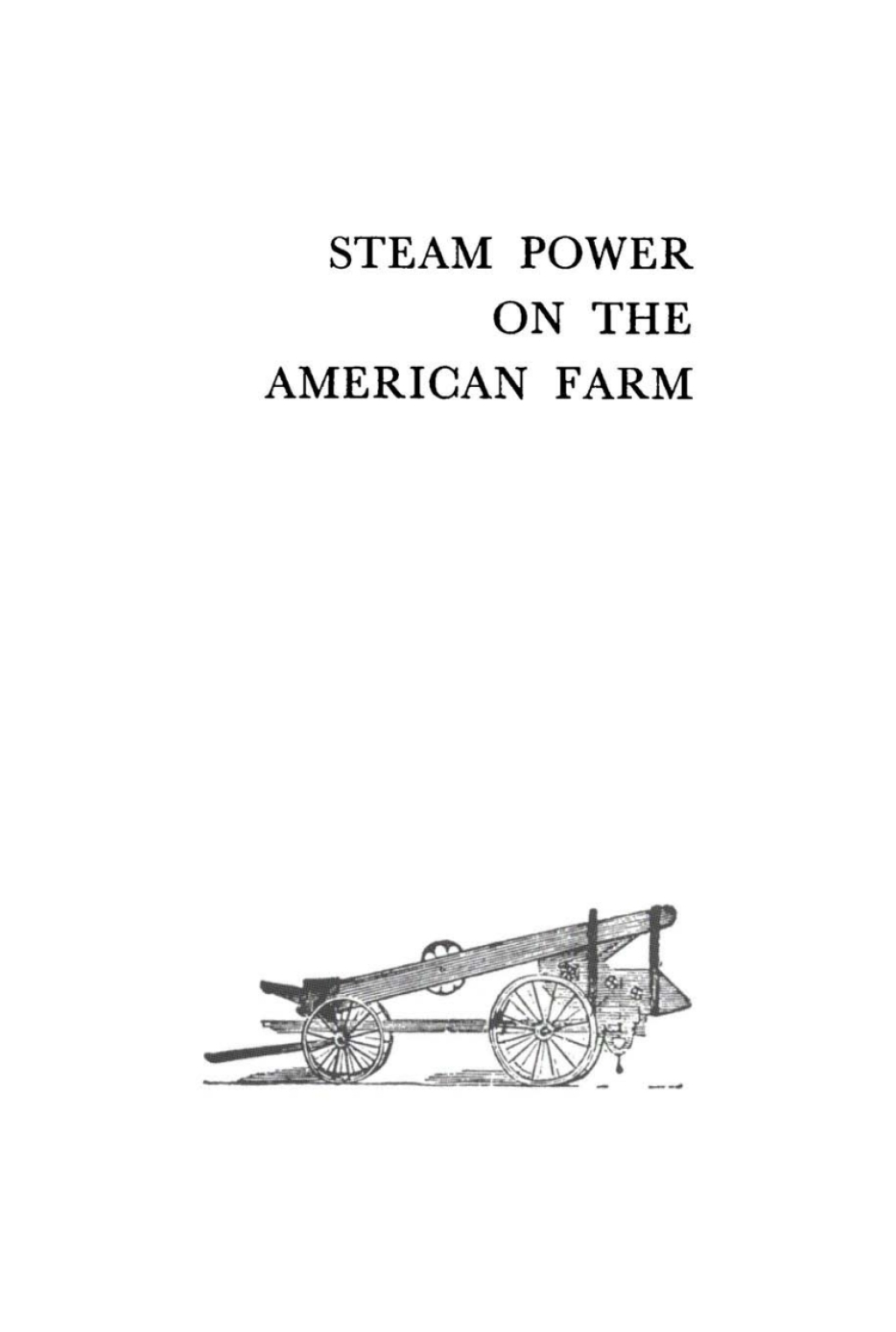 Steam Power on the American Farm 