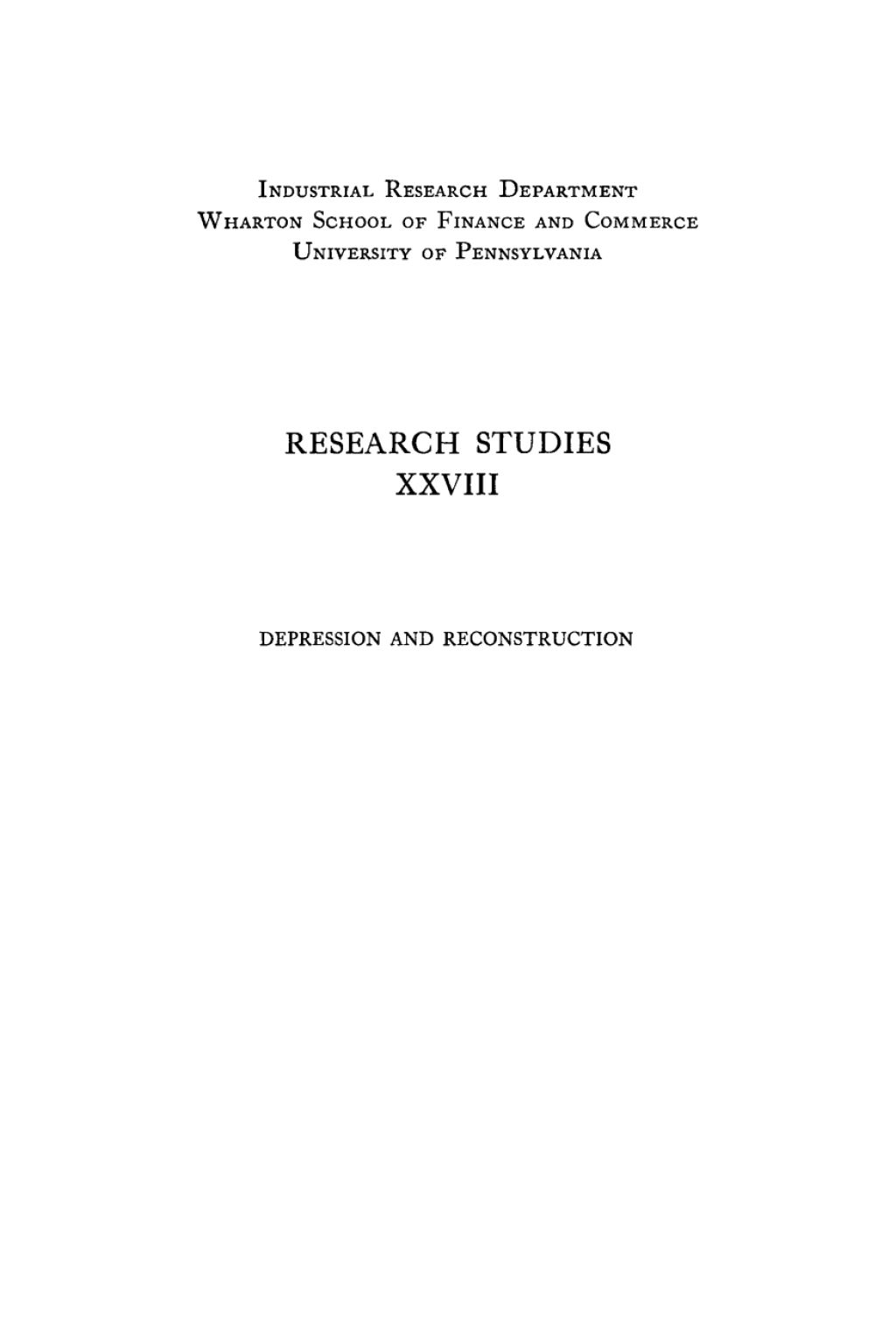 Depression and Reconstruction A Study of Causes and Controls 