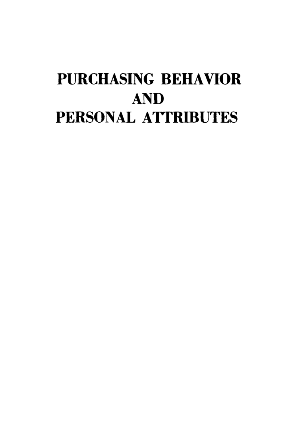 Purchasing Behavior and Personal Attributes 