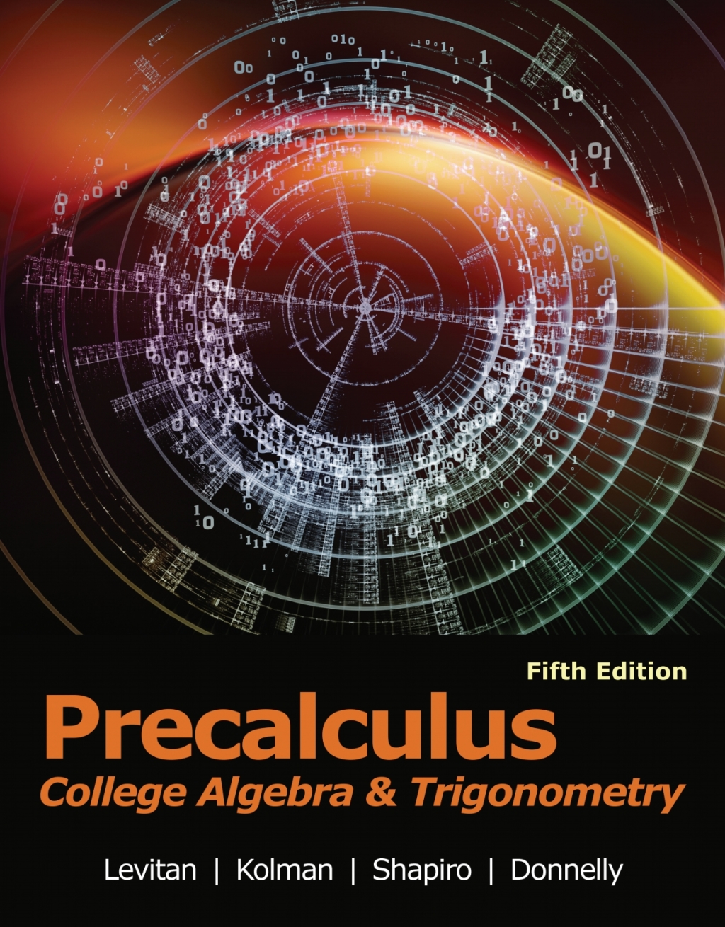 Precalculus: College Algebra & Trigonometry 5th Edition