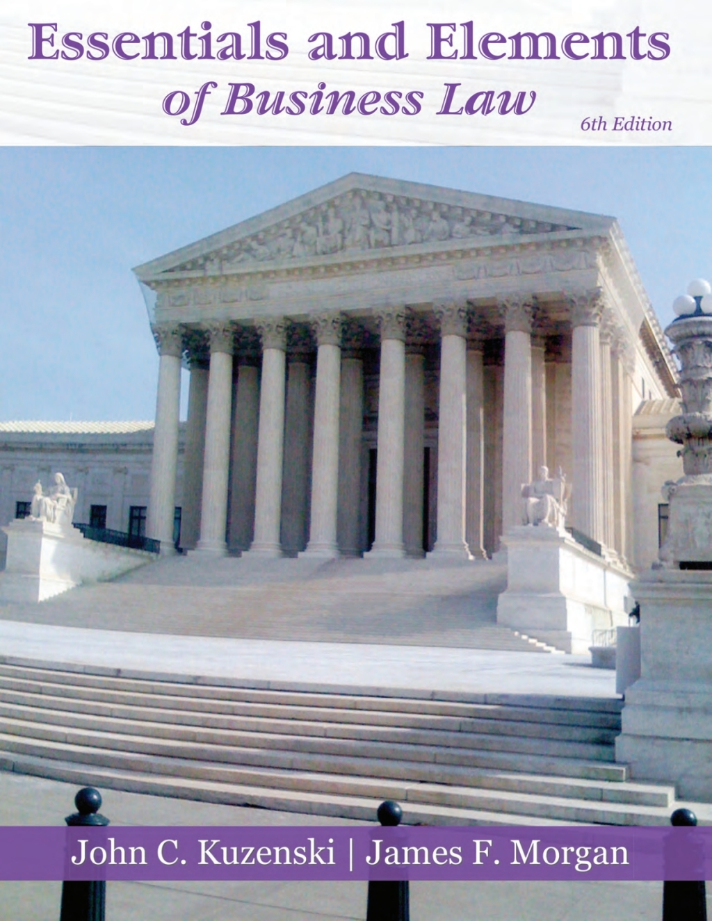 Essentials and Elements of Business Law 6th Edition