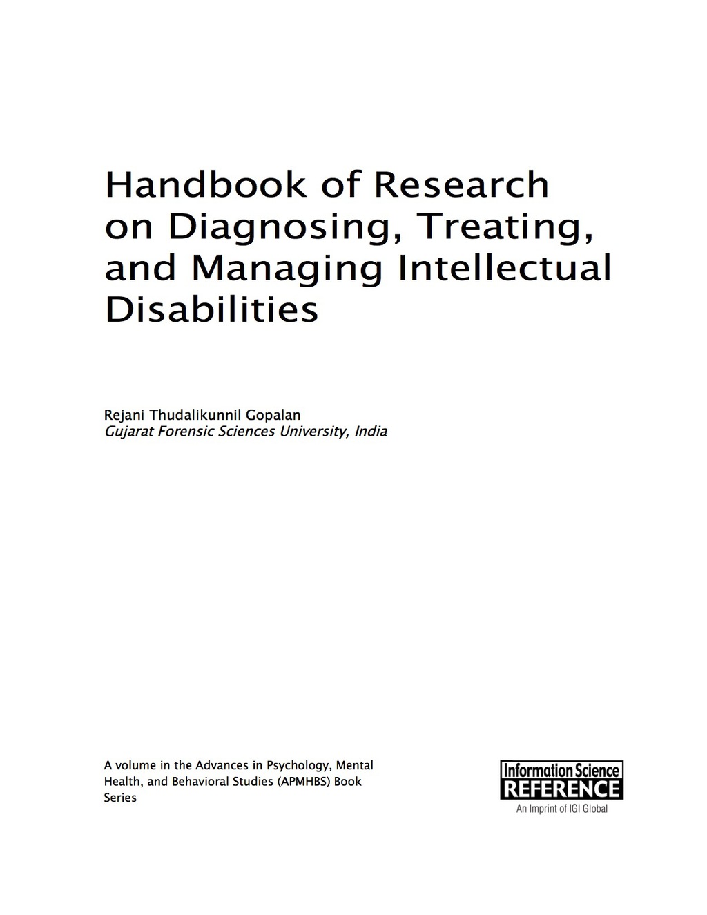 Handbook of Research on Diagnosing, Treating, and Managing Intellectual Disabilities 