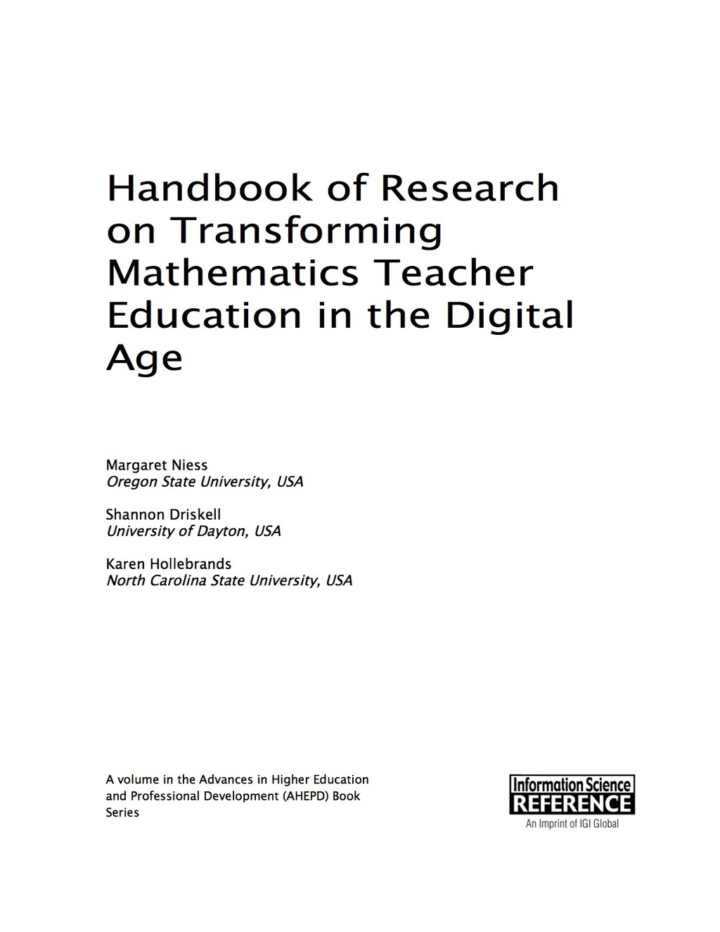 Handbook of Research on Transforming Mathematics Teacher Education in the Digital Age 