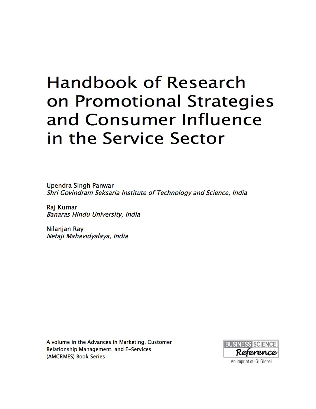 Handbook of Research on Promotional Strategies and Consumer Influence in the Service Sector 