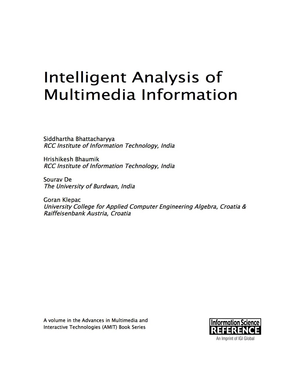 Intelligent Analysis of Multimedia Information 