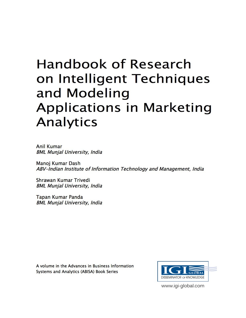 Handbook of Research on Intelligent Techniques and Modeling Applications in Marketing Analytics 