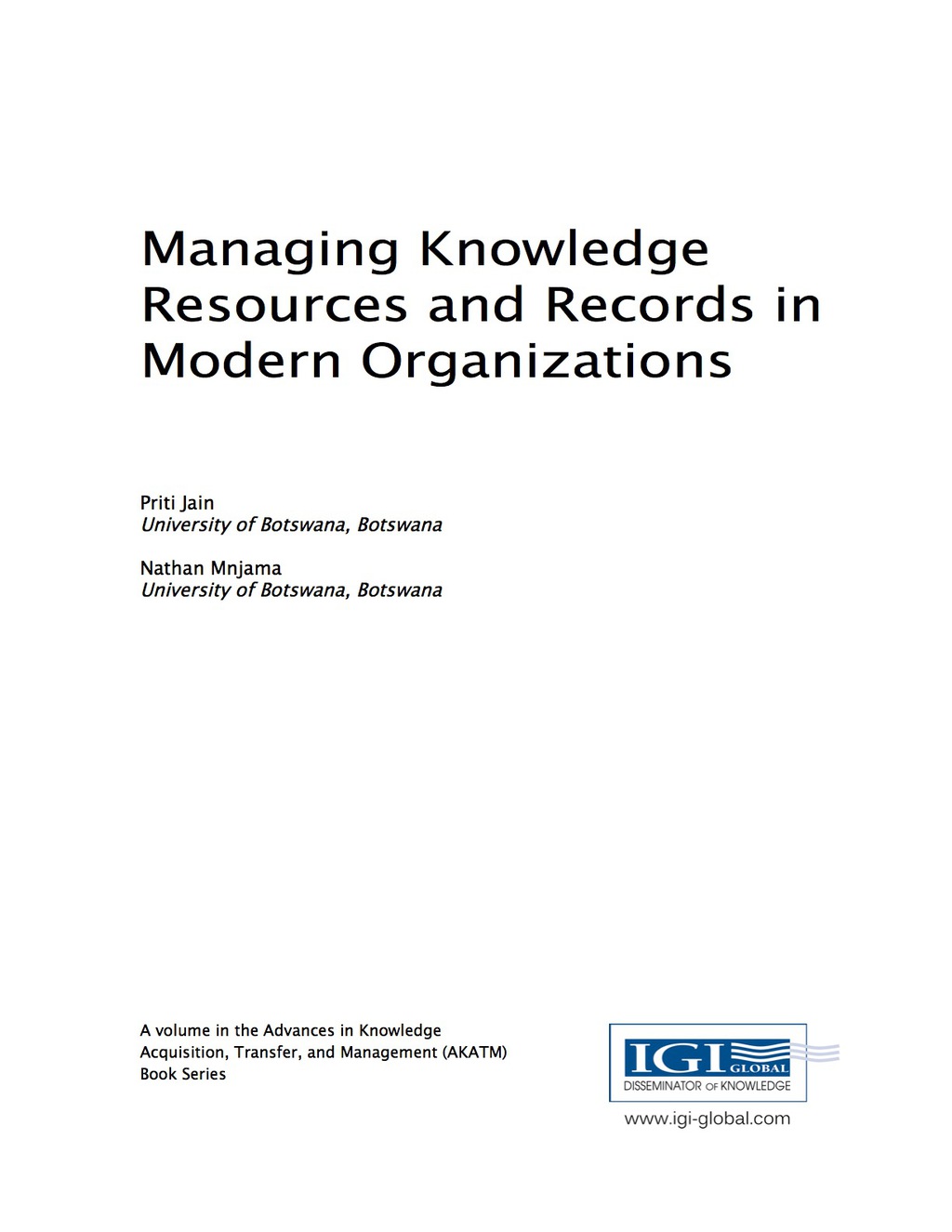 Managing Knowledge Resources and Records in Modern Organizations 
