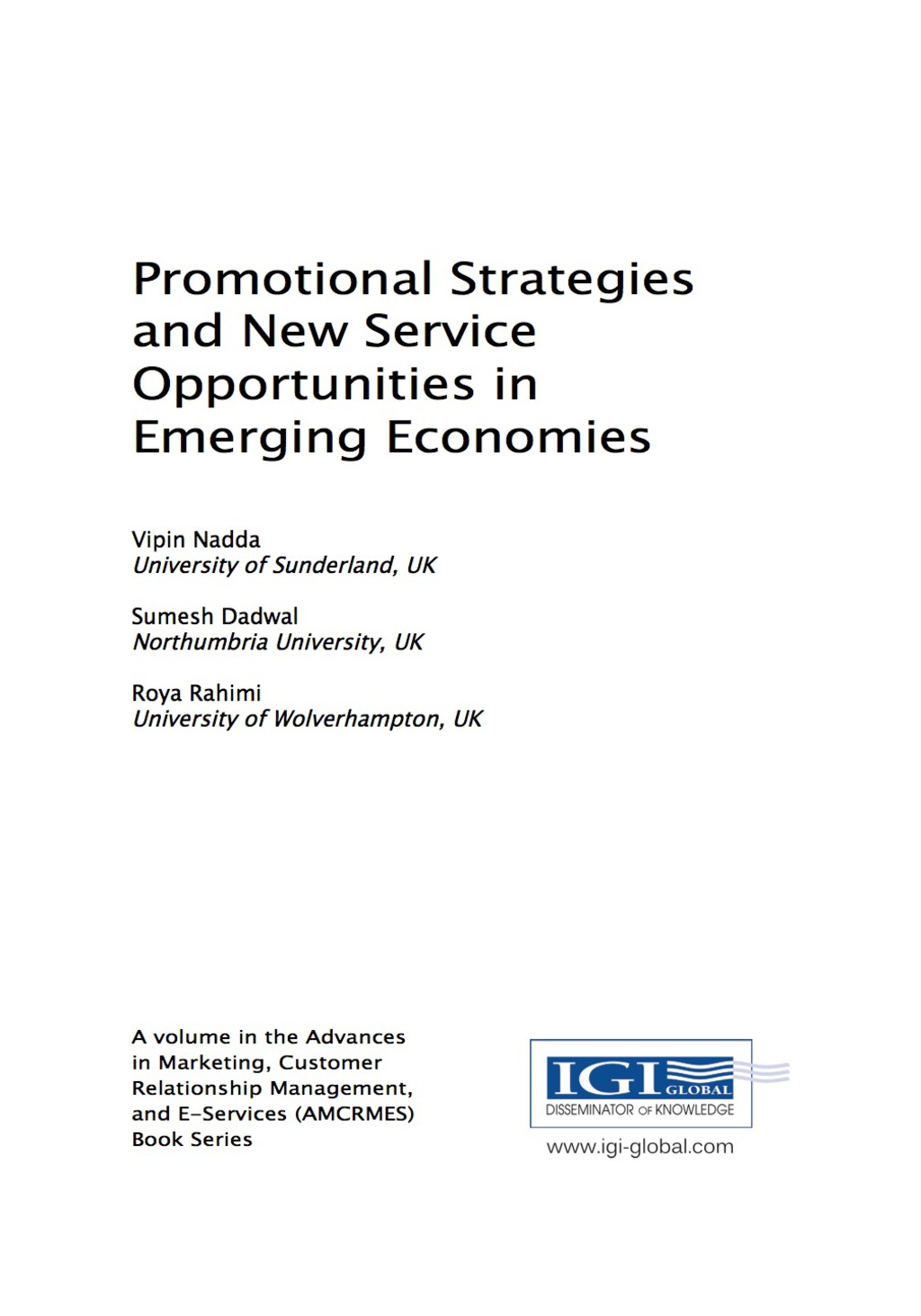 Promotional Strategies and New Service Opportunities in Emerging Economies 