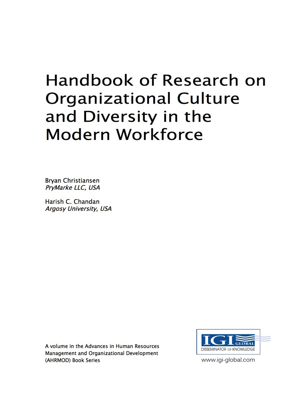 Handbook of Research on Organizational Culture and Diversity in the Modern Workforce 