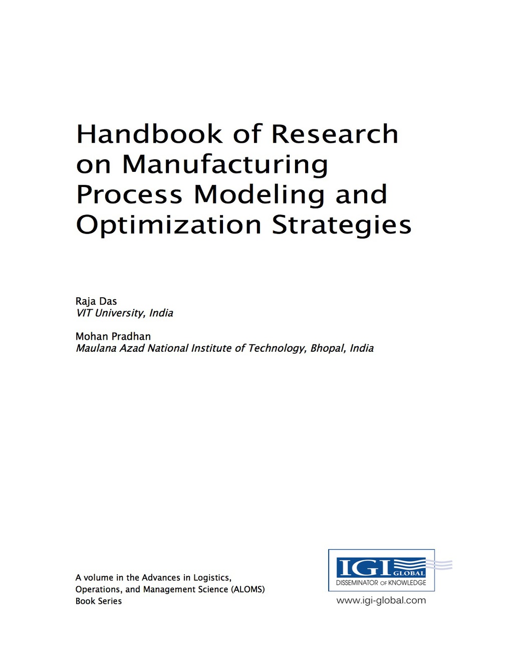 Handbook of Research on Manufacturing Process Modeling and Optimization Strategies 