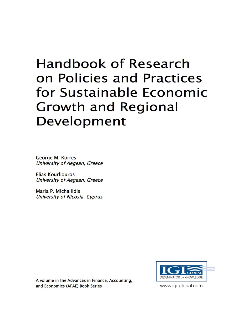 Handbook of Research on Policies and Practices for Sustainable Economic Growth and Regional Development 