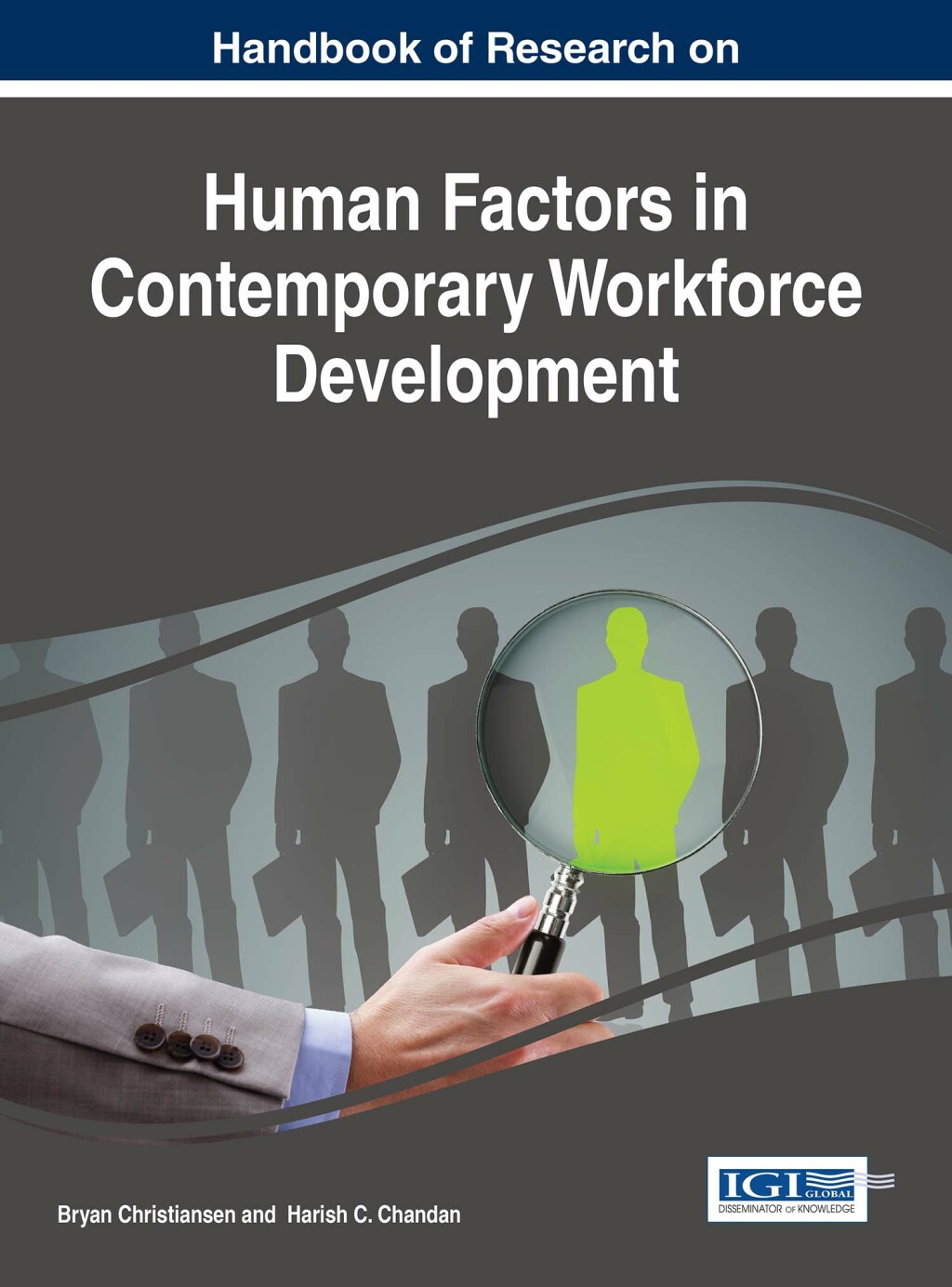 Handbook of Research on Human Factors in Contemporary Workforce Development 