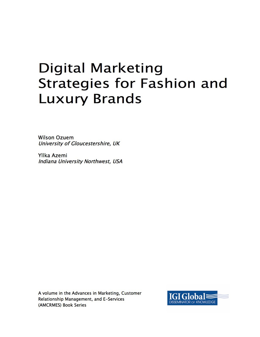 Digital Marketing Strategies for Fashion and Luxury Brands 