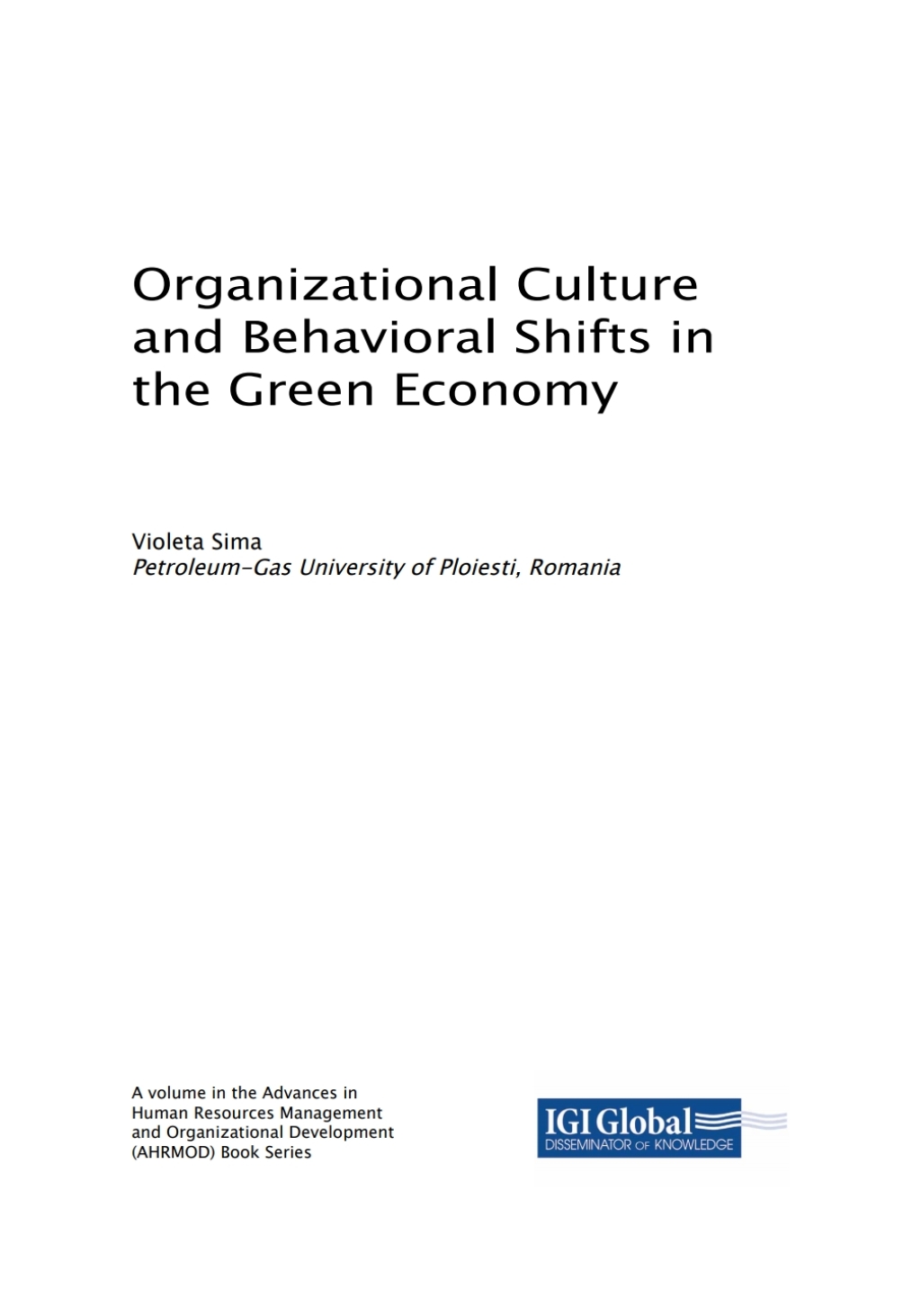 Organizational Culture and Behavioral Shifts in the Green Economy 