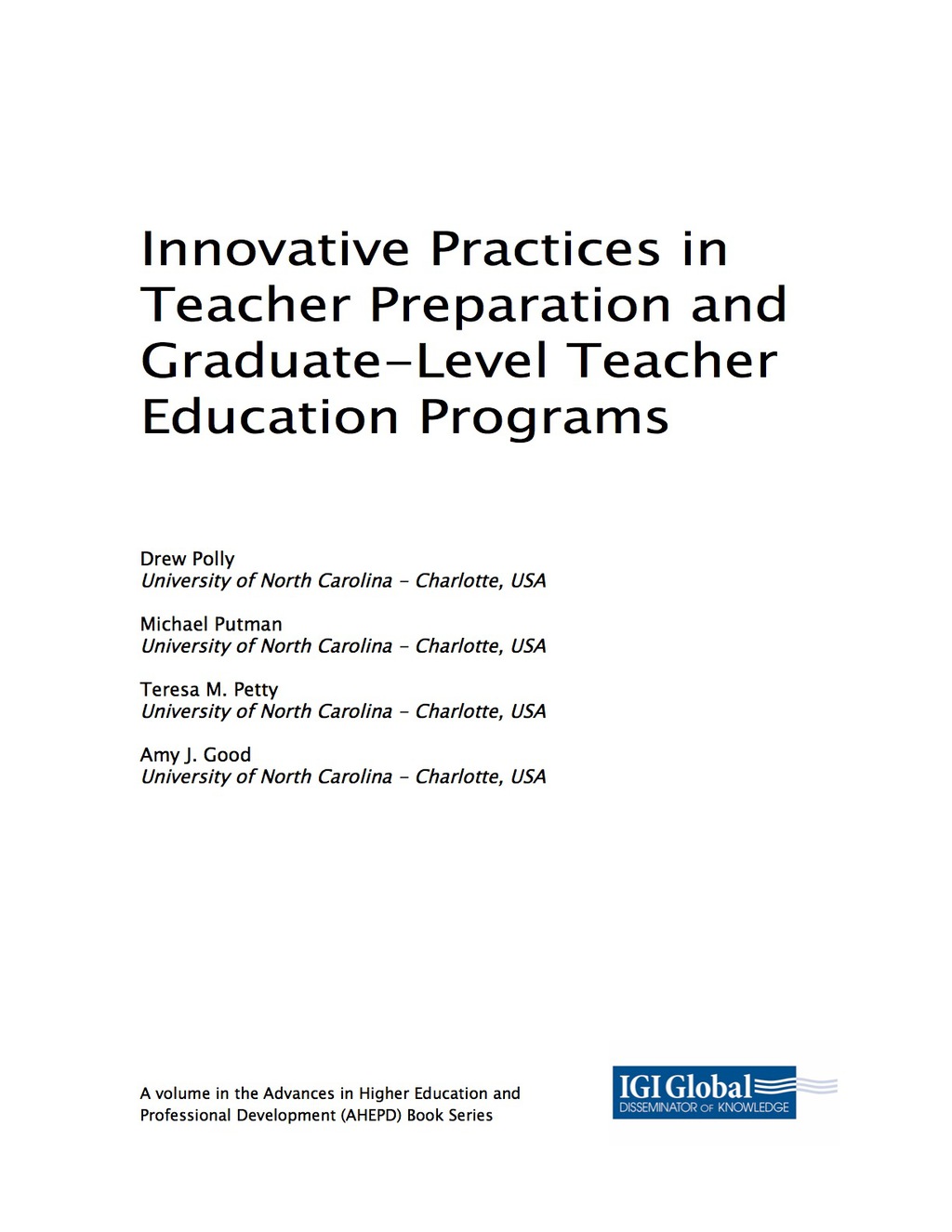 Innovative Practices in Teacher Preparation and Graduate-Level Teacher Education Programs 