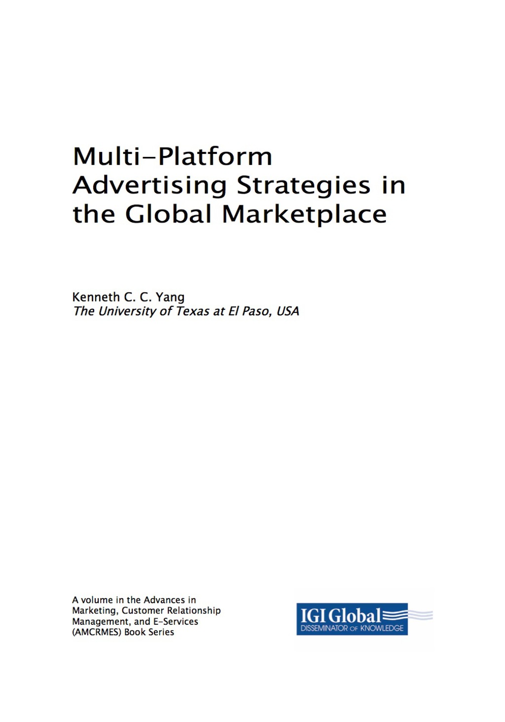 Multi-Platform Advertising Strategies in the Global Marketplace 
